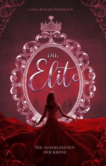 Die Elite - Anja Röthlisberger - ebook