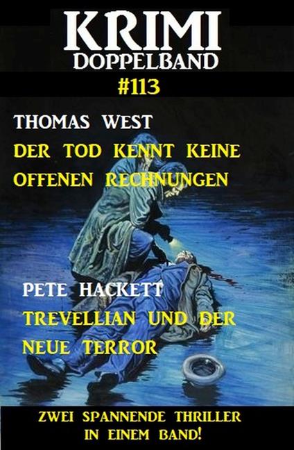 Krimi Doppelband 113 - Zwei spannende Thriller in einem Band!