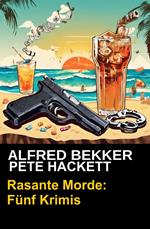 Rasante Morde: Fünf Krimis