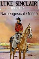 Narbengesicht-Gringo: Western