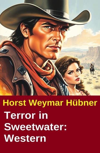 Terror in Sweetwater: Western