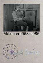 Joseph Beuys: Actions 1963-1986