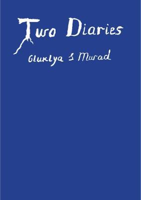 Two Diaries: Gluklya & Murad - cover