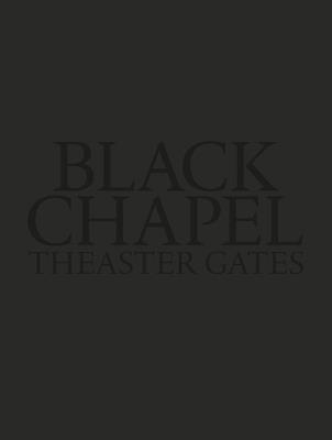 Theaster Gates: Black Chapel: Serpentine Pavilion 2022 - cover
