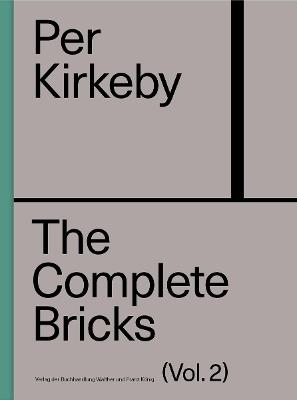 Per Kirkeby: The Complete Bricks Vol. 2: The Unrealized Projects - cover