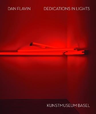 Dan Flavin: Dedications in Lights (Bilingual edition) - cover