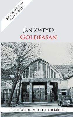 Goldfasan - Jan Zweyer - cover