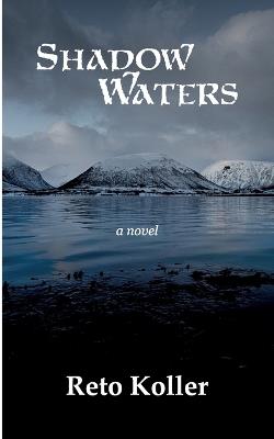 Shadow Waters - Reto Koller - cover
