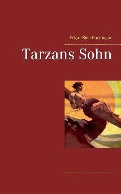 Tarzans Sohn - Edgar Rice Burroughs - cover
