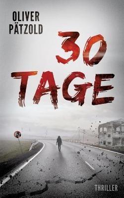 30 Tage - Oliver Pätzold - cover