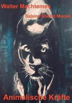 Animalische Kräfte - Walter Machtemes - cover