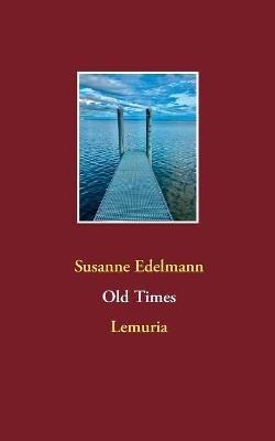 Old Times: Lemuria - Susanne Edelmann - cover