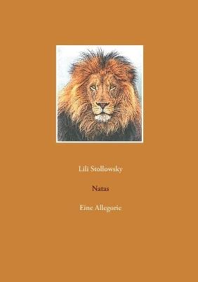 Natas: Eine Allegorie - Lili Stollowsky - cover