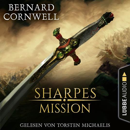 Sharpes Mission - Sharpe-Reihe, Teil 7
