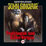 John Sinclair, Folge 167: Teufelsspuk und Killer-Strigen