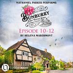 Bunburry - A Cosy Mystery Compilation, Episode 10-12 (Unabridged)