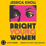 Bright Young Women (Ungekürzt)