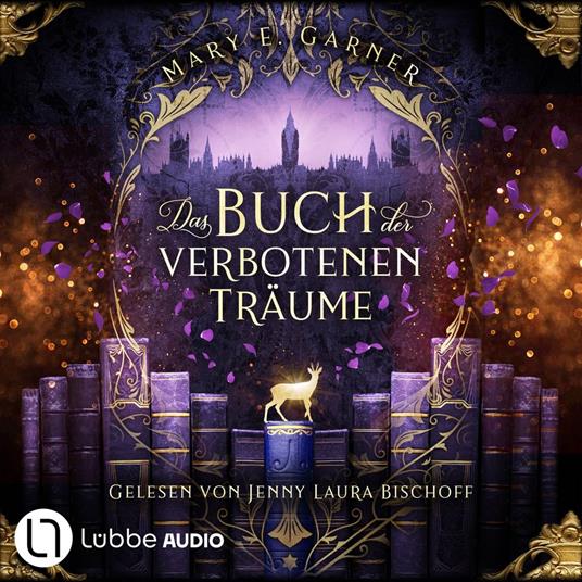 Das Buch der verbotenen Träume - Die Chronik der Bücherwelt, Teil 5