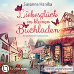 Liebesglück im kleinen Buchladen (Ungekürzt)
