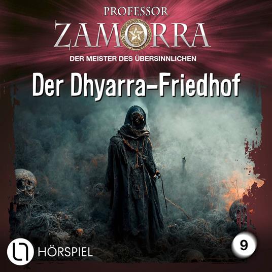 Professor Zamorra, Folge 9: Der Dhyarra-Friedhof
