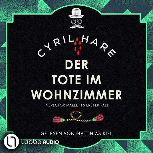 Der Tote im Wohnzimmer - Inspector Malletts erster Fall - Inspector Mallett, Teil 1