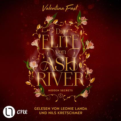 Hidden Secrets - Die Elite von Ashriver, Teil 1 (Gekürzt)