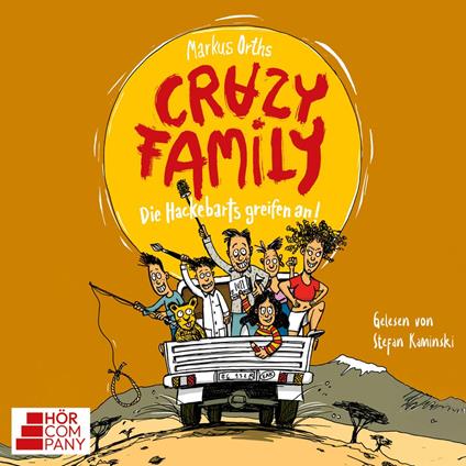 Die Hackebarts greifen an - Crazy Family, Teil 3 (Ungekürzt)