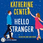Hello Stranger (Gekürzt)