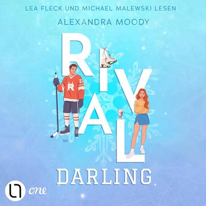Rival Darling - Darling Devils, Teil 1 (Ungekürzt)