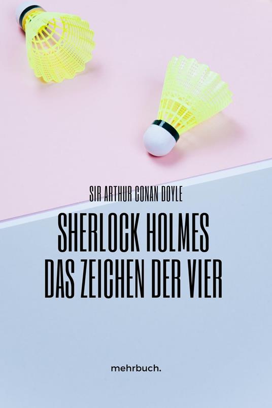 Das Zeichen der Vier