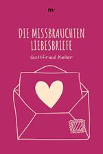 Die missbrauchten Liebesbriefe