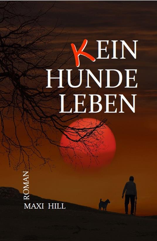 (k) EIN HUNDELEBEN