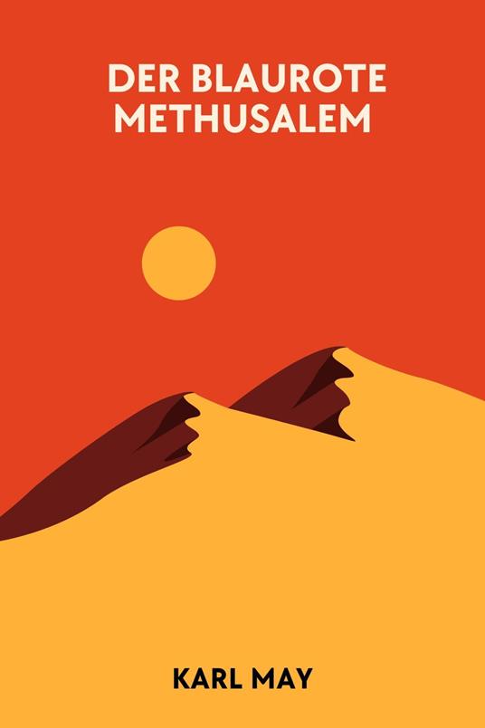 Der blaurote Methusalem