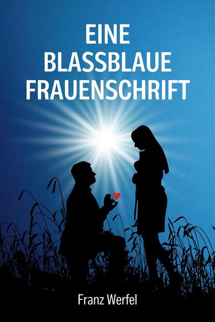 Eine blassblaue Frauenschrift