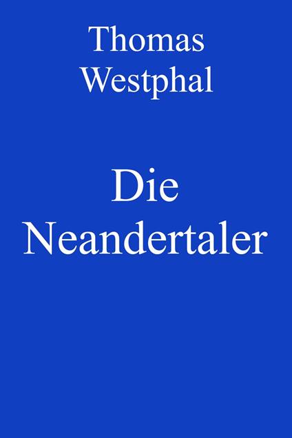 Die Neandertaler
