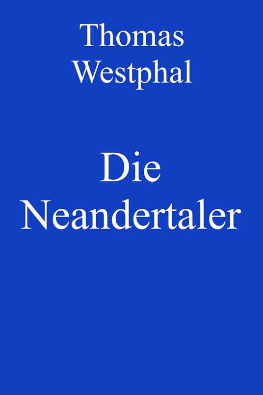 Die Neandertaler