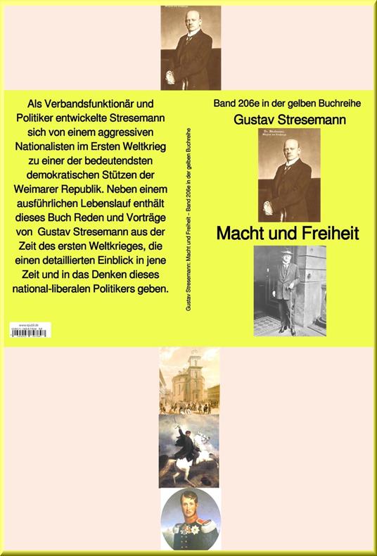 Gustav Stresemann: Macht und Freiheit – Band 206e in der gelben Buchreihe – bei Jürgen Ruszkowski