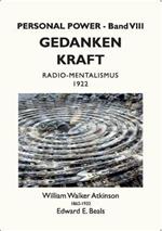 Gedanken-Kraft: Radio-Mentalismus