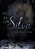 Da Silva 5: Sommerregen - Jaliah J - cover