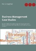 Business Management Case Studies: Pran-RFL, Netflix, Mc Donalds, Google, Tesco, Apple, COCA COLA, PSA Group, Mercedes, Tesla, Toyota, Beximco, KFC, LBC Lao Brewery Company - Patrick Siegfried - cover