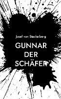 Gunnar der Schafer - Josef Von Stackelberg - cover