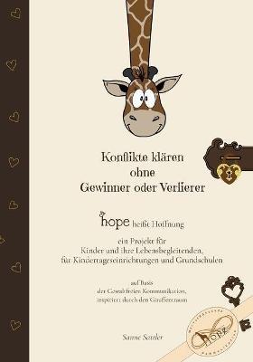Konflikte klären ohne Gewinner oder Verlierer: hope heißt Hoffnung - Susanne Sattler - cover