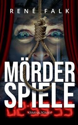 Mörderspiele - René Falk - cover