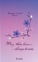 May this love always be ours - Meryem Cifrek - cover