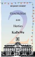 Geschichten aus Herties KaDeWe 2 - Benjamin Nickert - cover