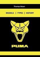 Puma: Models - Technology - History - Thomas Braun - cover