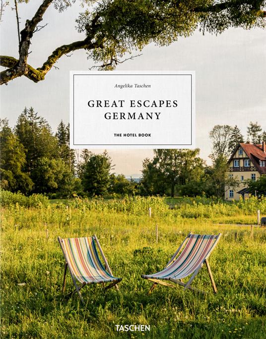 Great escapes Germany. The hotel book. Ediz. inglese, francese e tedesca - copertina