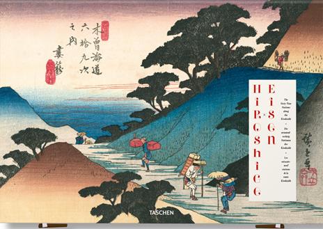 Hiroshige & Eisen. The sixty-nine stations along the Kisokaido. Ediz. inglese, francese, tedesca - Rhiannon Paget - copertina