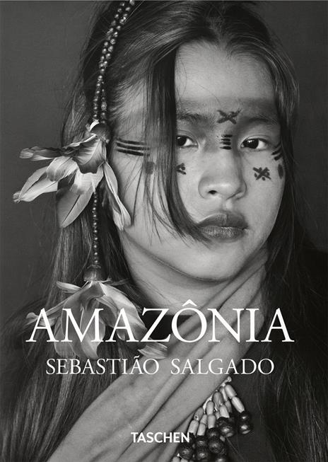 Sebastião Salgado. Amazônia. 45th Ed. Ediz. inglese - copertina