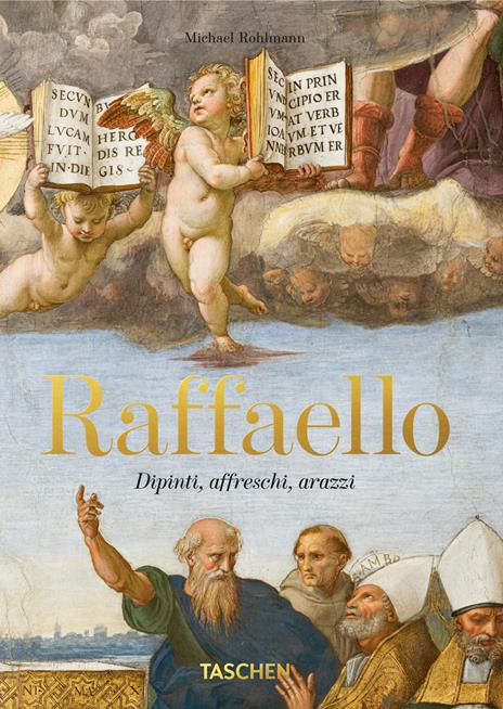 Raffaello. Dipinti, affreschi, arazzi. 45th Ed. Ediz. italiana - Michael Rohlmann - copertina